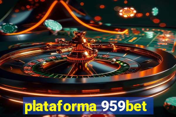 plataforma 959bet